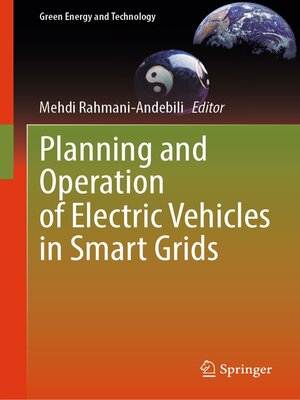 cover image of Planning and Operation of Electric Vehicles in Smart Grids